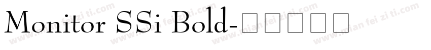 Monitor SSi Bold字体转换
